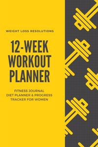 12 Week Workout Planner