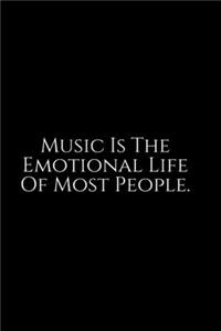 Music Is The Emotional Life