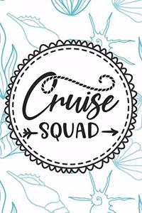 Cruise Squad