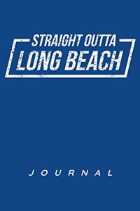 Straight Outta Long Beach Journal
