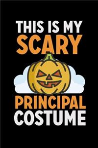 This Is My Scary Principal Costume