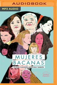 Mujeres Bacanas