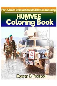 HUMVEE Coloring book for Adults Relaxation Meditation Blessing