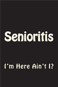 Senioritis