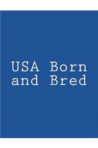 USA Born and Bred