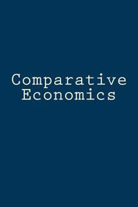 Comparative Economics