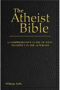 The Atheist Bible