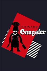 Culinary Gangster