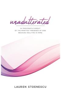 Unadulterated