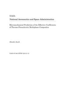 Micromechanical Prediction of the Effective Coefficients of Thermo-Piezoelectric Multiphase Composites