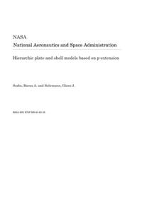 Hierarchic Plate and Shell Models Based on P-Extension