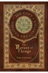 The Nature of Things (100 Copy Collector's Edition)