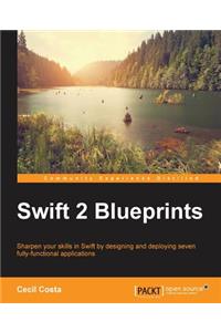 Swift 2 Blueprints