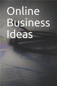 Online Business Ideas