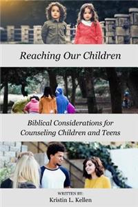 Reaching Our Children