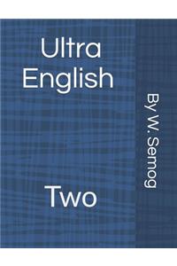 Ultra English