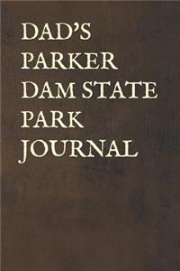 Dad's Parker Dam State Park Journal
