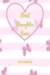 Best Daughter Ever