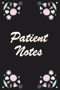 Patient Notes