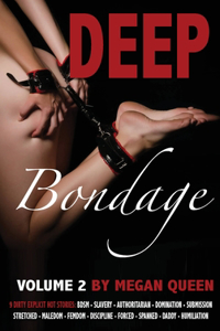 Deep Bondage - Volume 2