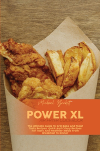 Power XL Air Fryer Guidebook