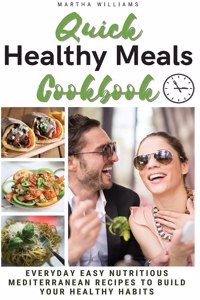 Quick Healthy Meal Cookbook