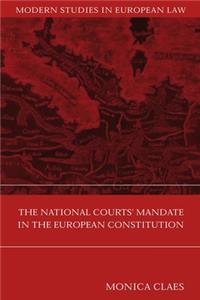 National Courts' Mandate in the European Constitution