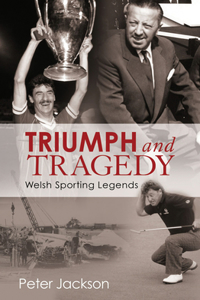 Triumph and Tragedy