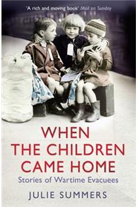 When the Children Came Home