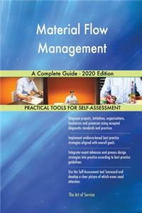 Material Flow Management A Complete Guide - 2020 Edition