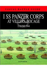 I SS Panzer Corps at Villars-Bocage