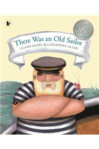 There Was an Old Sailor
