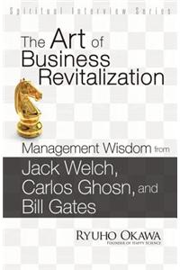 The Art of Business Revitalization