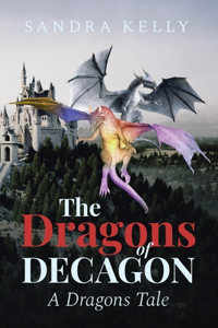 The Dragons of Decagon