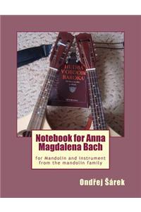 Notebook for Anna Magdalena Bach for Mandolin and instrument from the mandolin