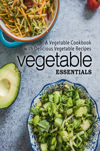 Vegetable Essentials