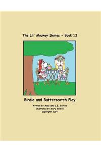 Book 13 - Birdie and Butterscotch Play