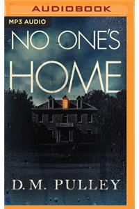 No One's Home