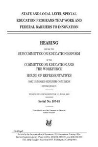 State and local level special education programs that work and federal barriers to innovation