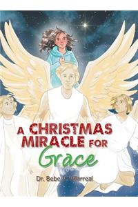 Christmas Miracle for Grace