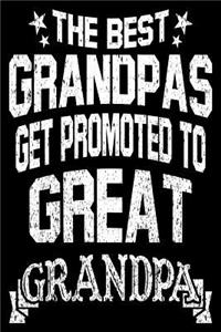The Best Grandpas Get Promoted to Great Grandpa