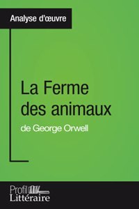 Ferme des animaux de George Orwell (Analyse approfondie)