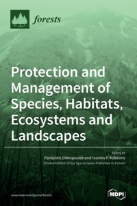 Protection and Management of Species, Habitats, Ecosystems and Landscapes