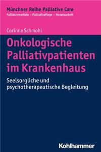 Onkologische Palliativpatienten Im Krankenhaus