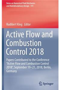 Active Flow and Combustion Control 2018