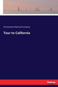 Tour to California