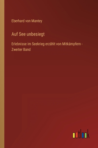 Auf See unbesiegt