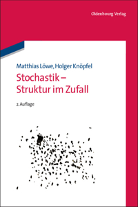 Stochastik - Struktur Im Zufall