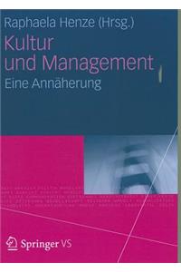 Kultur Und Management: Eine Annaherung