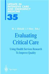 Evaluating Critical Care